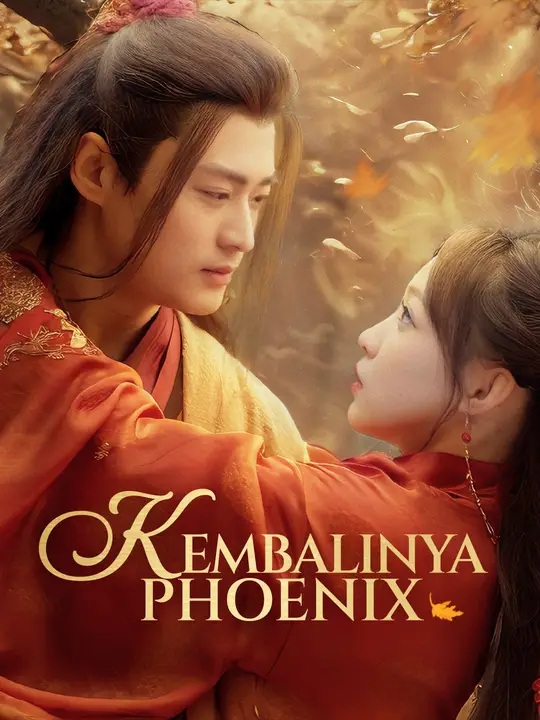 Kembalinya Phoenix Season 1 (2025)
